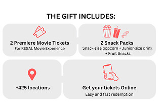 REGAL Movie Bundle - 2 tickets + 2 snack packs